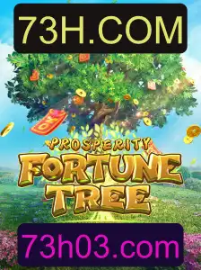 Introdução e Regras do Jogo ProsperityFortuneTree com Destaque para 73H.COM